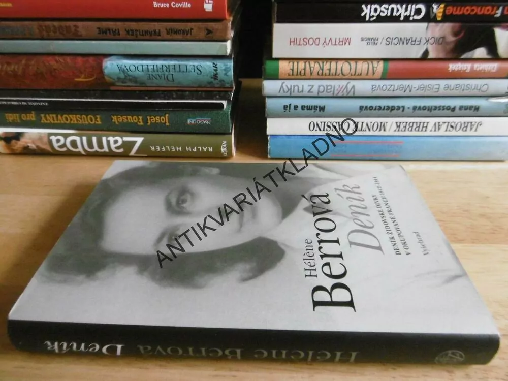 DENÍK HÉLÉNE BERROVÁ, DENÍK ŽIDOVSKÉ DÍVKY V OKUPOVANÉ FRANCII 1942-44, **an
