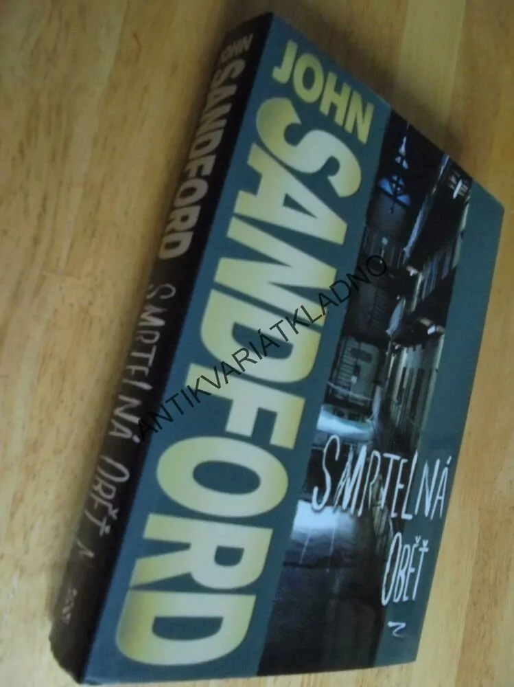 SMRTELNÁ OBĚŤ, JOHN SANDFORD