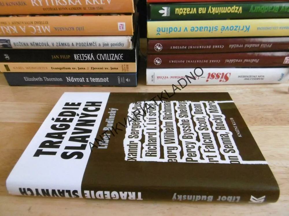 TRAGÉDIE SLAVNÝCH, LIBOR BUDÍNSKÝ, **an