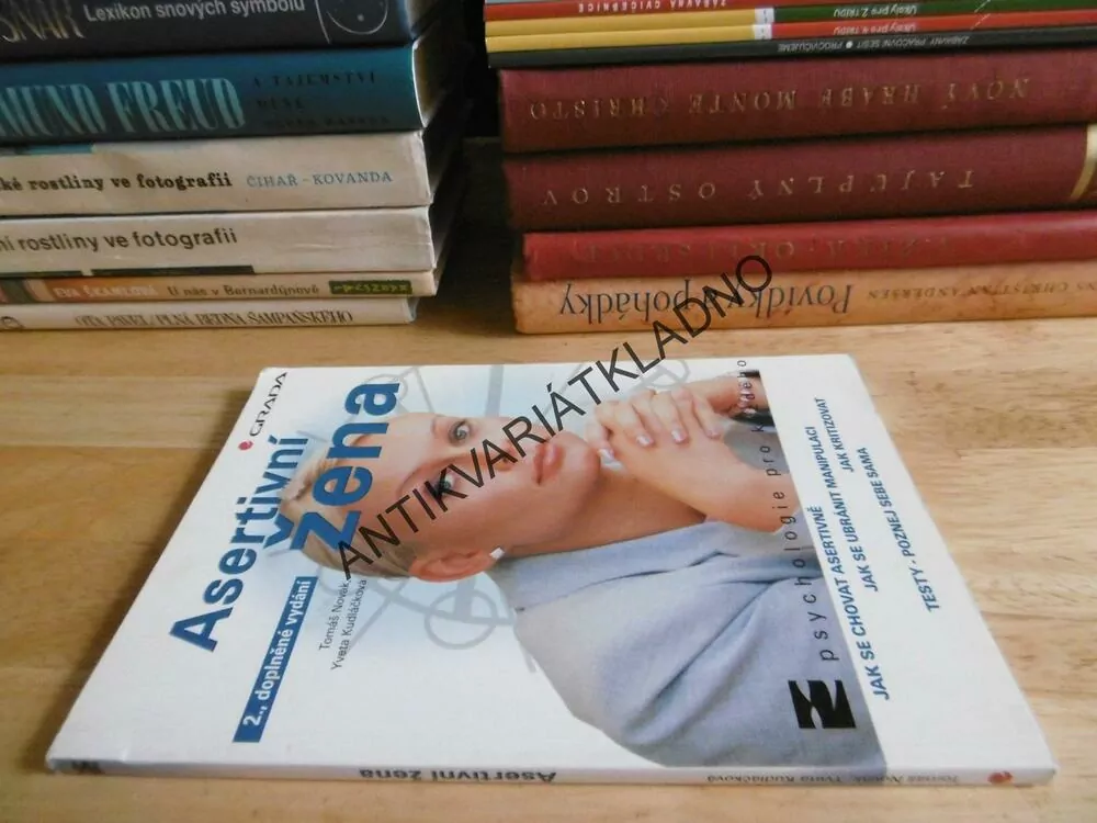 ASERTIVNÍ ŽENA, PSYCHOLOGIE PRO KAŽDÉHO, TOMÁŠ NOVÁK, YVETA KUDLÁČKOVÁ