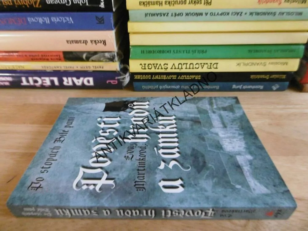 POVĚSTI HRADŮ A ZÁMKŮ, PO STOPÁCH BÍLÉ PANÍ, EVA MARTÍNKOVÁ, **an