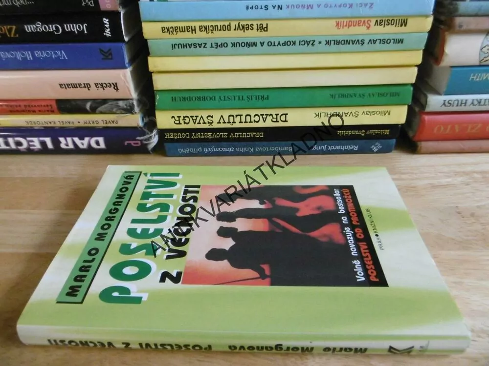POSELSTVÍ Z VĚČNOSTI, MARLO MORGANOVÁ, **an