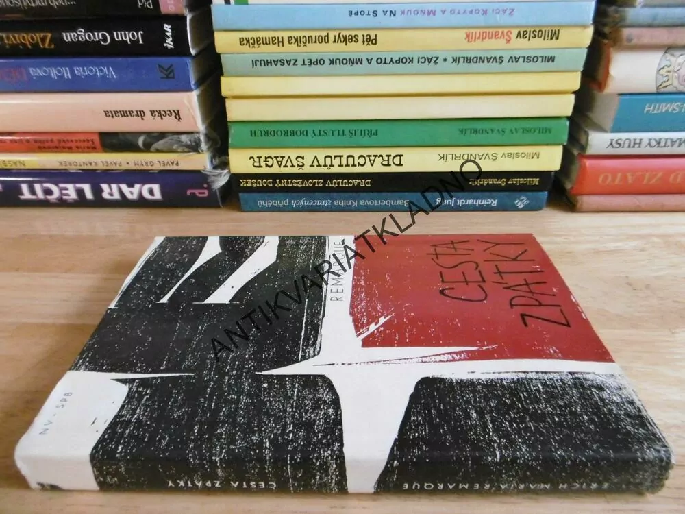 CESTA ZPÁTKY, ERICH MARIA REMARQUE, **an