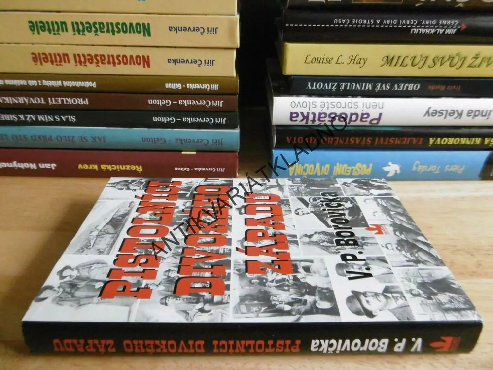 PISTOLNÍCI DIVOKÉHO ZÁPADU, V.P. BOROVIČKA, **an