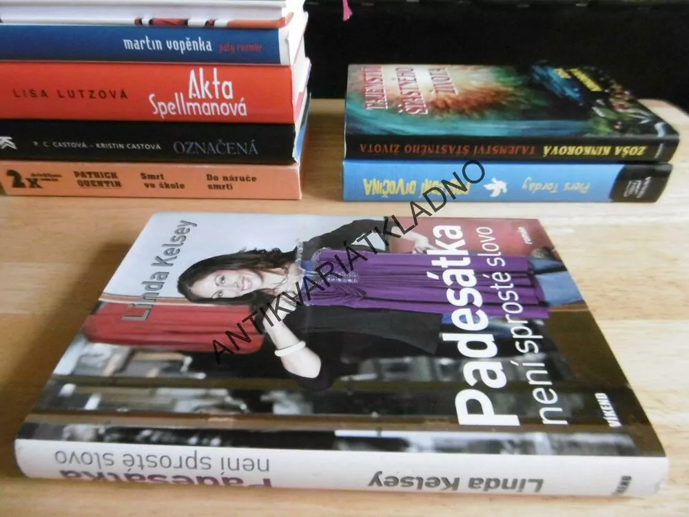 PADESÁTKA NENÍ SPROSTÉ SLOVO, LINDA KELSEY, **an