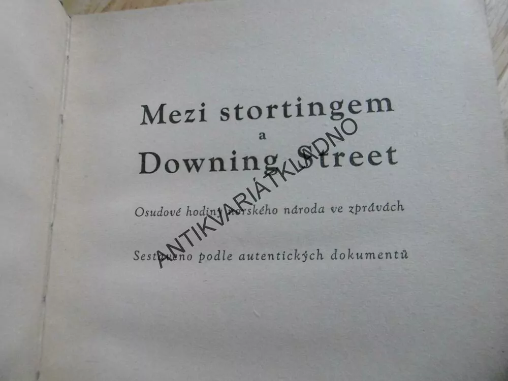 MEZI STORTINGEM A DOWNING STREET, 1943