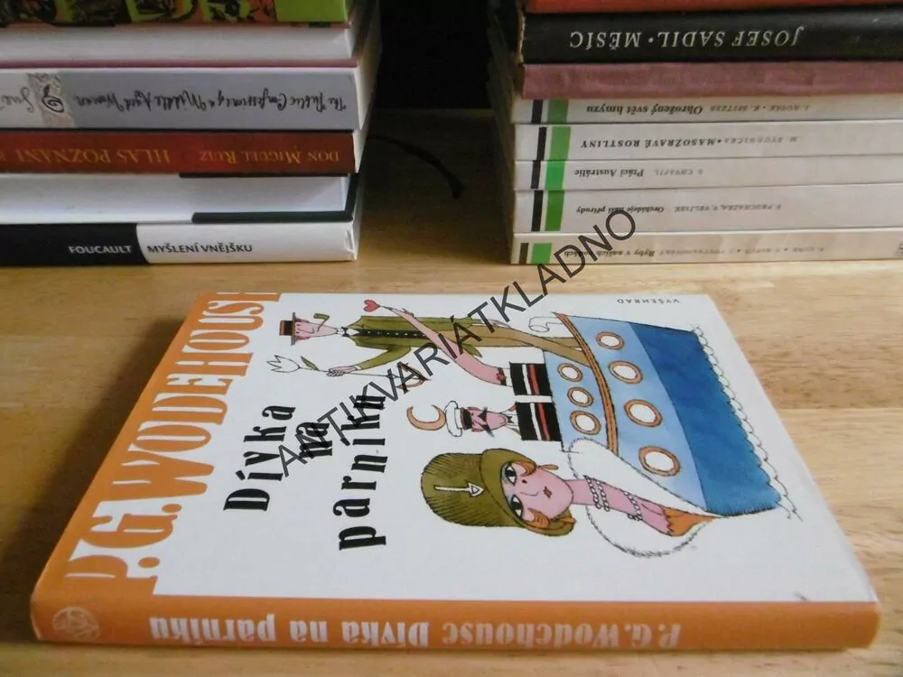 DÍVKA NA PARNÍKU, PELHAM GRENVILLE WODEHOUSE, ADOLF BORN, **an