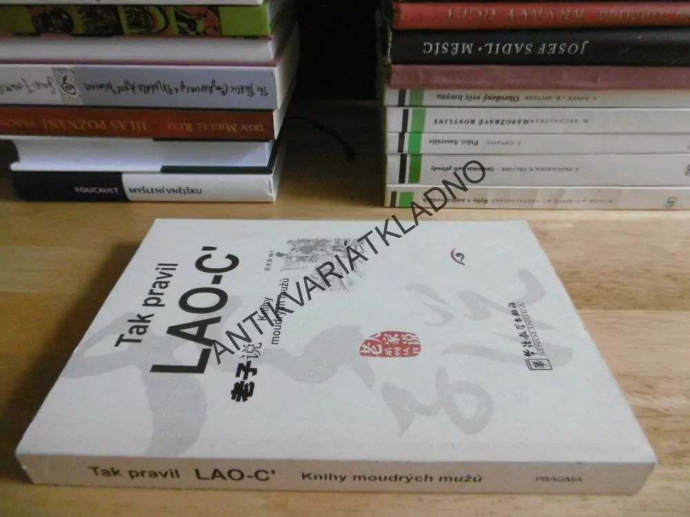 TAK PRAVIL LAO-C´, KNIHY MOUDRÝCH MUŽŮ, SYNOLOGIE,