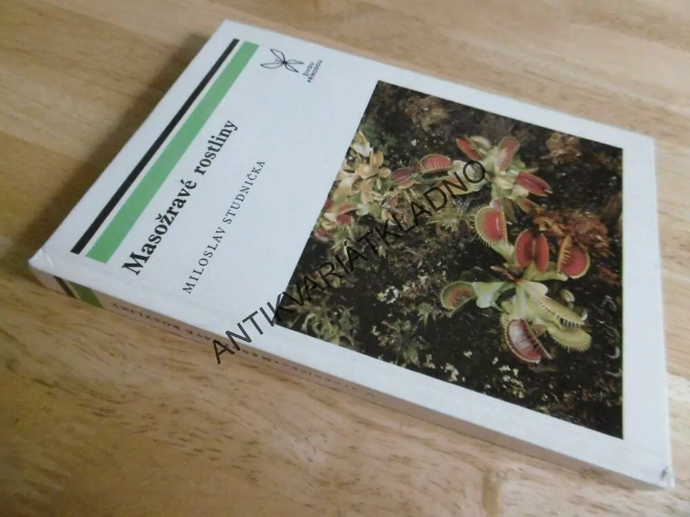 MASOŽRAVÉ ROSTLINY, MILOSLAV STUDNIČKA, **an