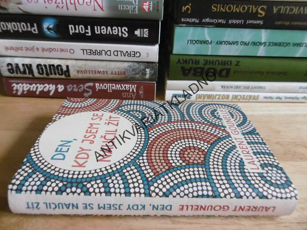 DEN, KDY JSEM SE NAUČIL ŽÍT, LAURENT GOUNELLE, **an
