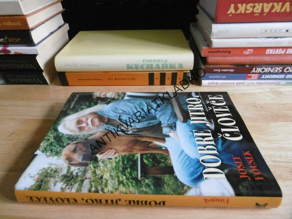 DOBRÉ JITRO,ČLOVĚČE, JOSEF FOUSEK, **an