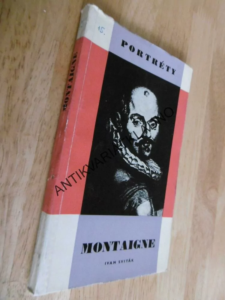 MONTAIGNE, IVAN SVITÁK