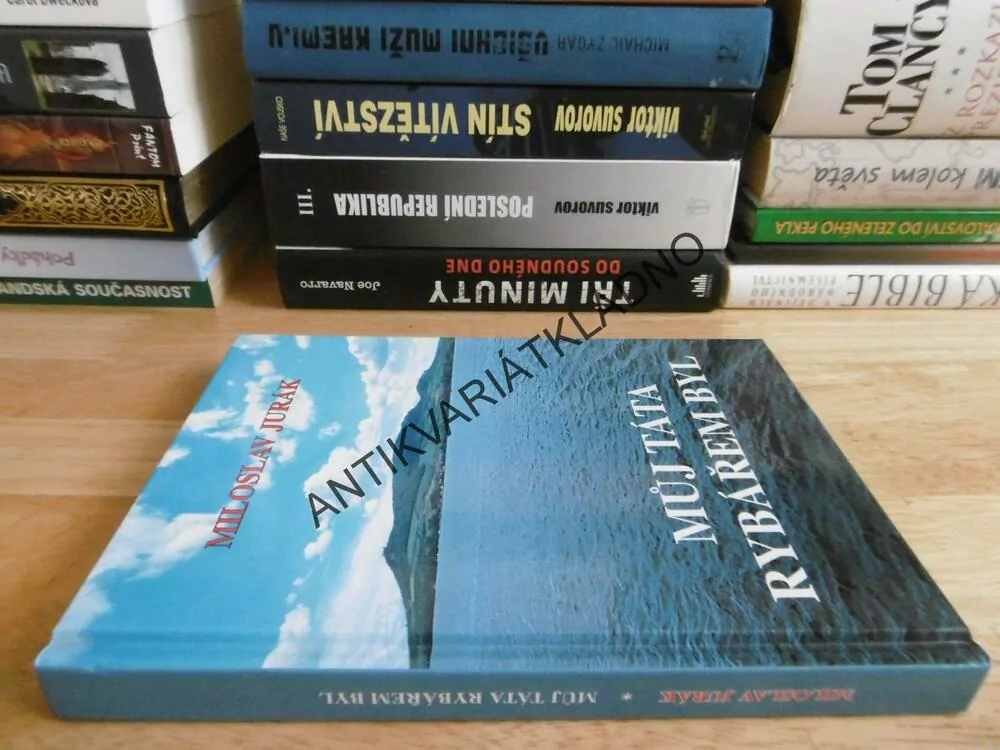 MŮJ TÁTA RYBÁŘEM BYL, MILOSLAV JURÁK