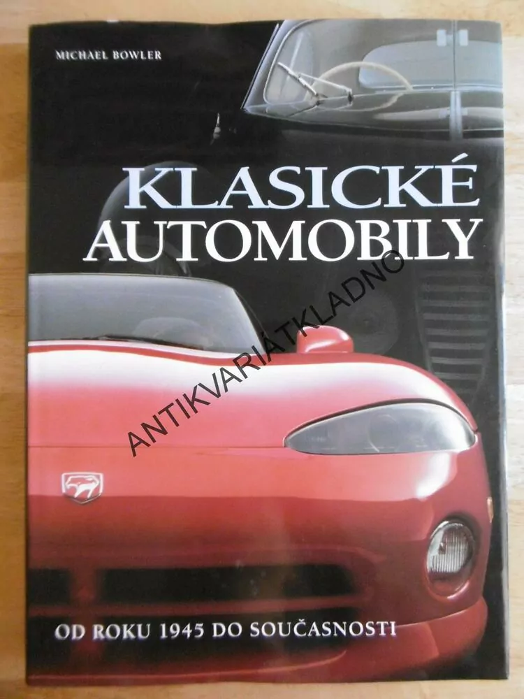 KLASICKÉ AUTOMOBILY, MICHAEL BOWLER, **an
