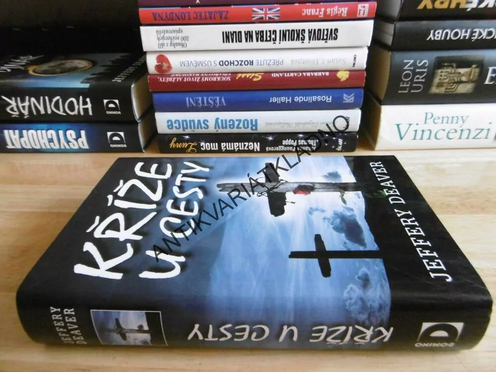 KŘÍŽE U CESTY, JEFFERY DEAVER, **an