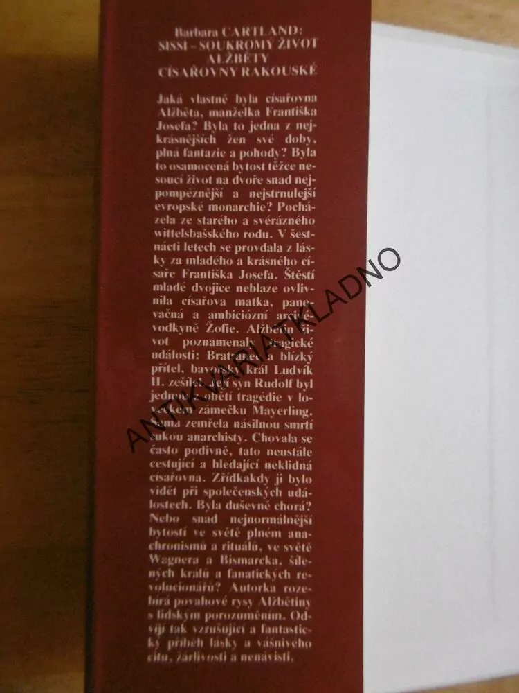SISSI SOUKROMÝ ŽIVOT ALŽBĚTY CÍSAŘOVNY RAKOUSKÉ, BARBARA CARTLAND, CARTLANDOVÁ, **an