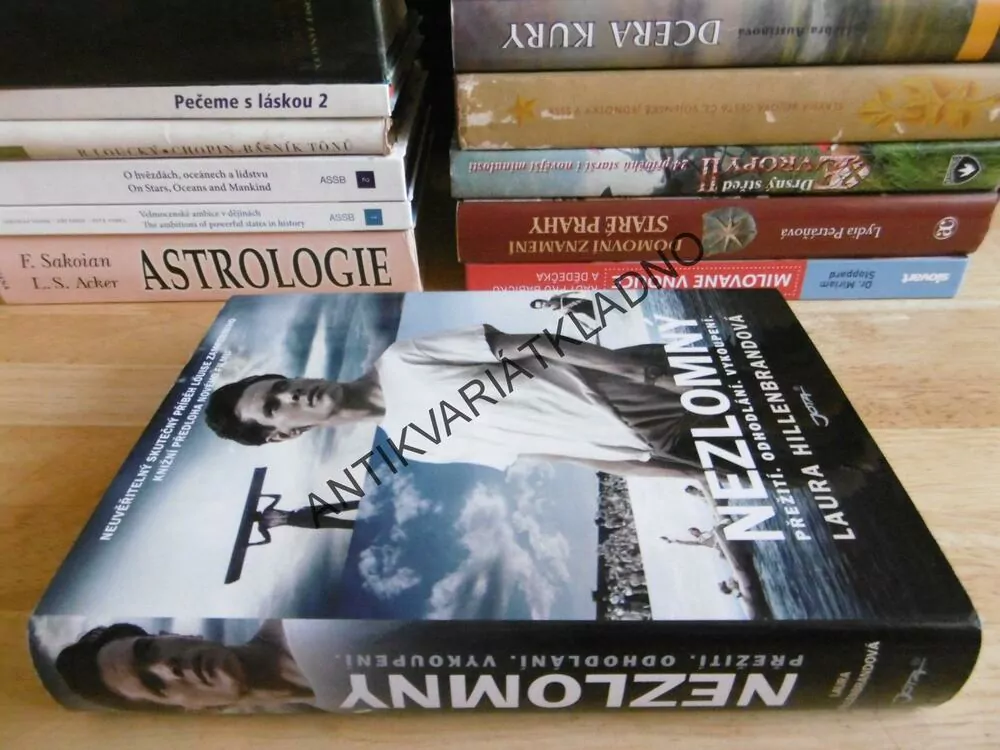 NEZLOMNÝ, PŘEŽITÍ, ODHODLÁNÍ, VYKOUPENÍ, LAURA HILLENBRANDOVÁ, **an