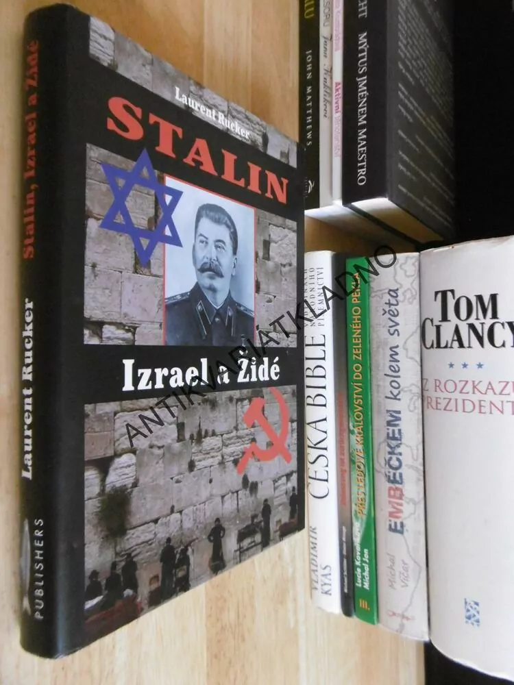 STALIN, IZRAEL A ŽIDÉ, LAURENT RUCKER, **an