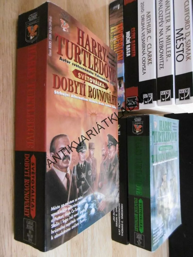 SVĚTOVÁLKA: DOBYTÍ ROVNOVÁHY, HARRY TURTLEDOVE, **an