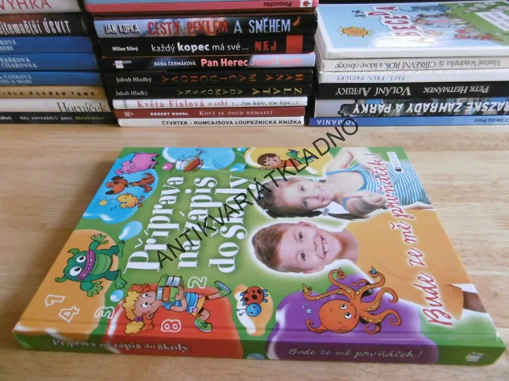 PŘÍPRAVA NA ZÁPIS DO ŠKOLY, BUDE ZE MĚ PRVŇÁČEK, **an,  **an
