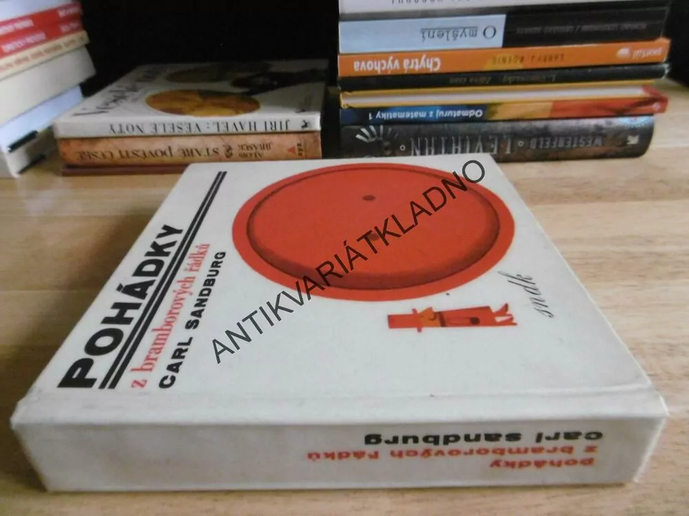POHÁDKY Z BRAMBOROVÝCH ŘÁDKŮ, CARL SANDBURG, KVĚTA PACOVSKÁ, 1965, **an