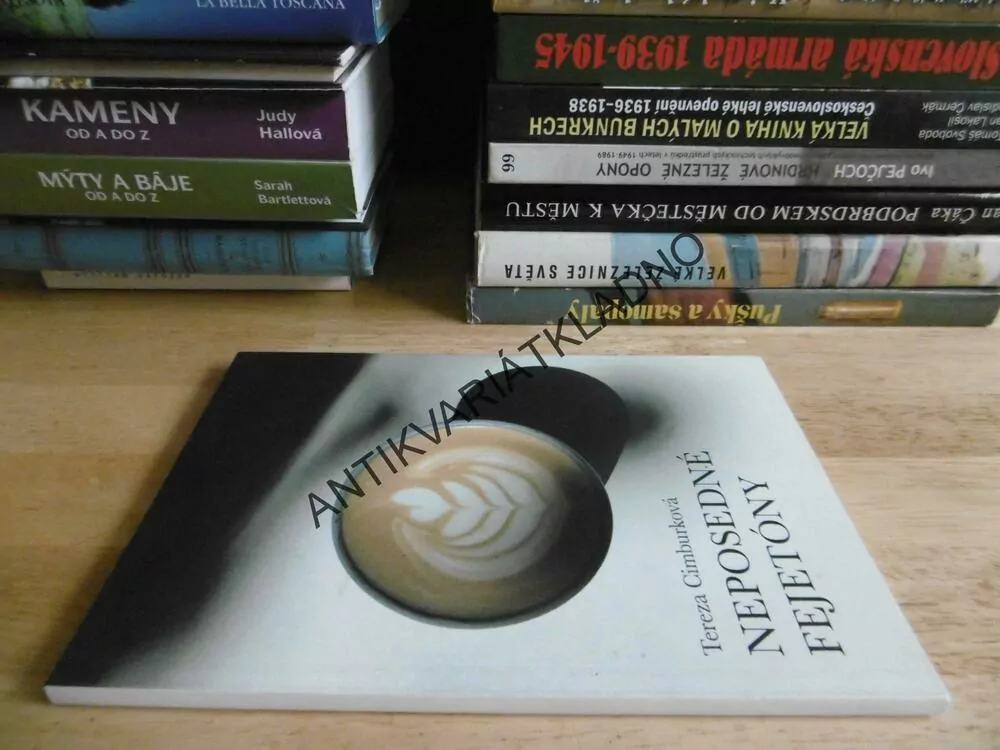 NEPOSEDNÉ FEJETONY, TEREZA CIMBURKOVÁ - VĚNOVÁNÍ A AUTOGRAM AUTORKY, **an