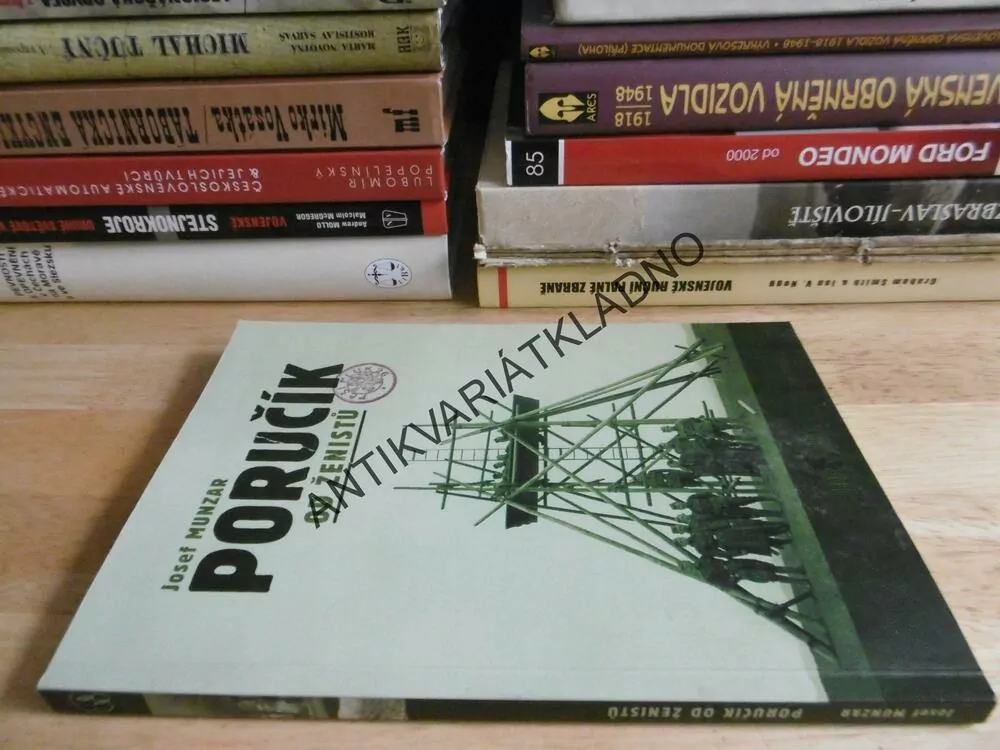 PORUČÍK OD ŽENISTŮ, JOSEF MUNZAR, **an