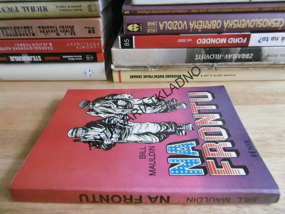 NA FRONTU, BILL MAULDIN, **an