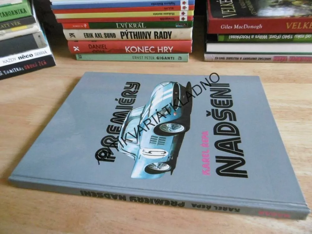 PREMIÉRY NADŠENÍ, KAREL ŘEPA, **an