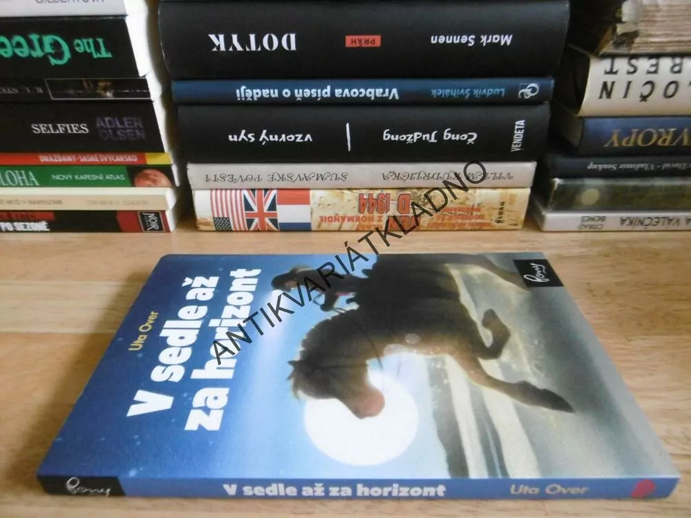 V SEDLE AŽ ZA HORIZONT, UTA OVER, **an