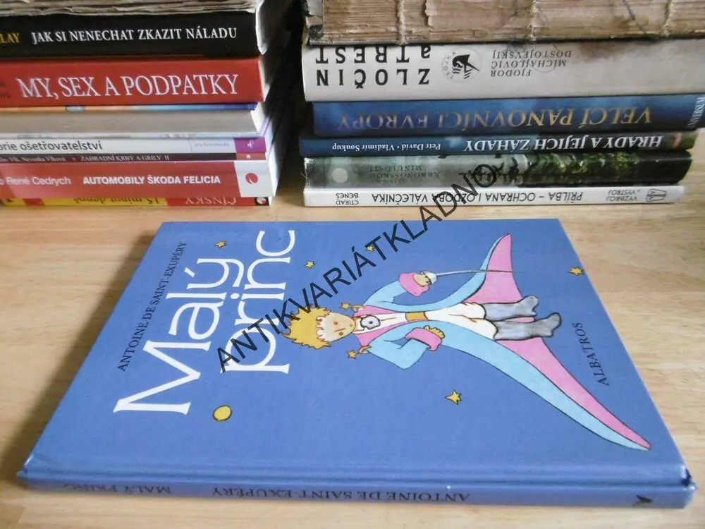 MALÝ PRINC, ANTOINE DE SAINT - EXUPÉRY, **an