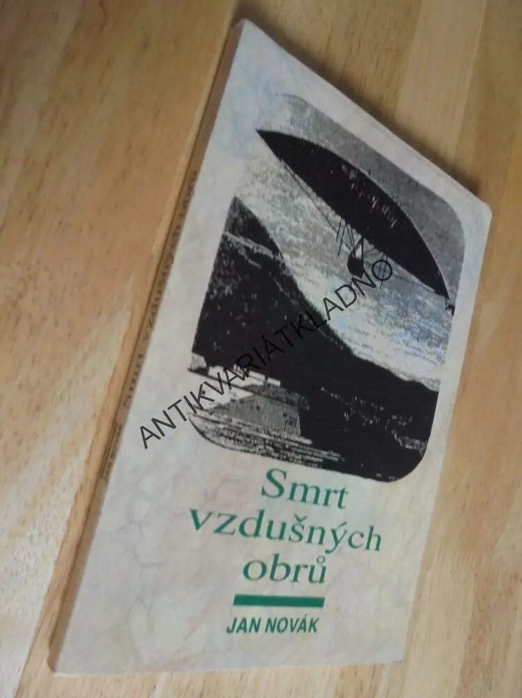 SMRT VZDUŠNÝCH OBRŮ, JAN NOVÁK, LETECTVÍ, **an