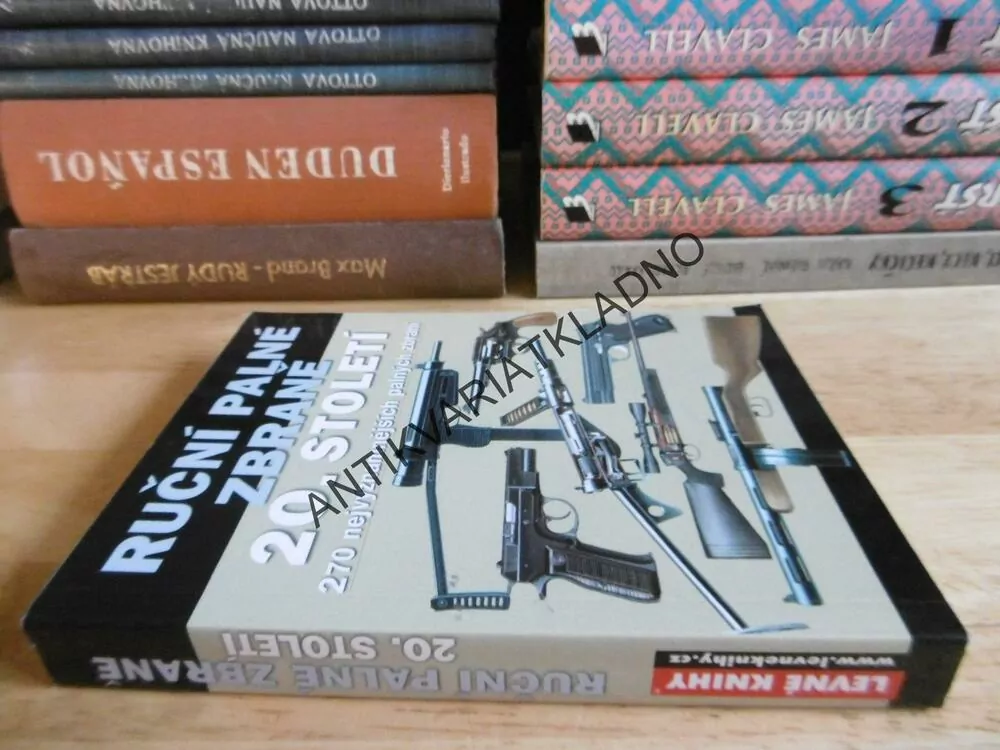 RUČNÍ PALNÉ ZBRANĚ 20. STOLETÍ, 270 PALNÝCH ZBRANÍ, **an