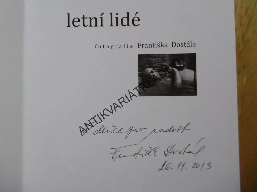 LETNÍ LIDÉ, FOTOGRAF FRANTIŠEK DOSTÁL - AUTOGRAM, ČERČANY, PLOVÁRNA ZLENICE, OKR. BENEŠOV **an
