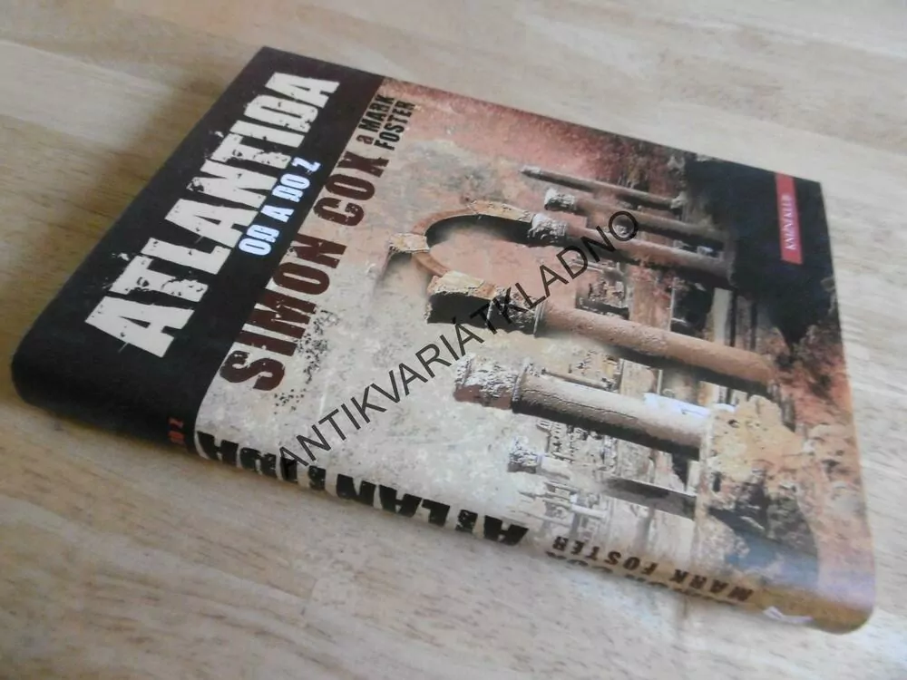 ATLANTIDA OD A DO Z, SIMON COX A MARK FOSTER, **an