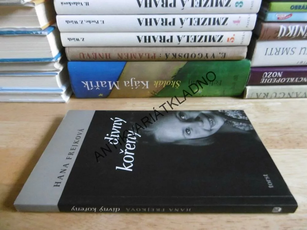 DIVNÝ KOŘENY, HANA FREJKOVÁ,