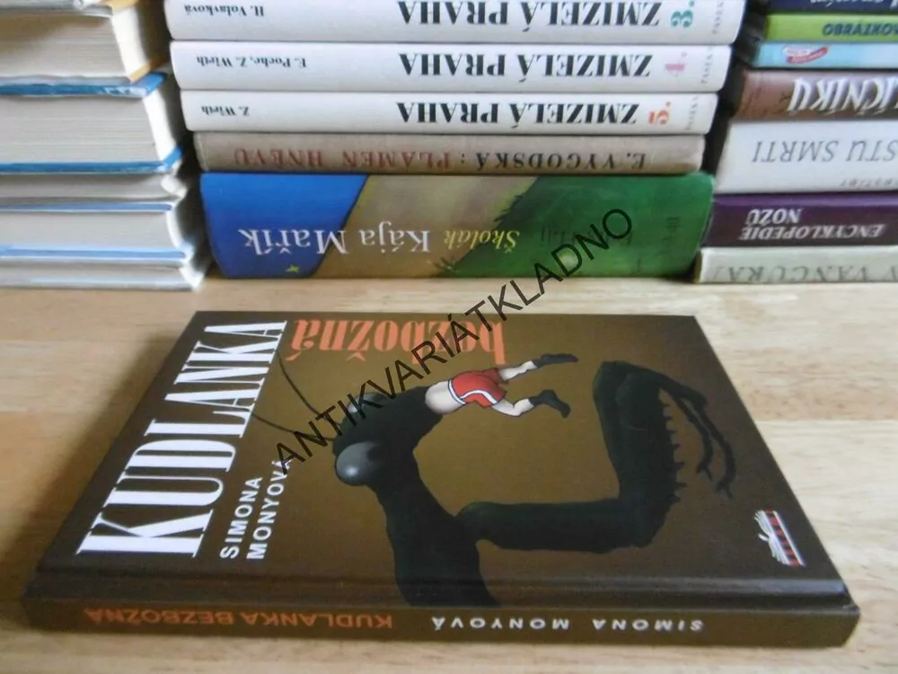 KUDLANKA BEZBOŽNÁ, SIMONA MONYOVÁ, **an