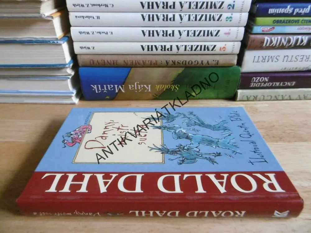 DANNY, MISTR SVĚTA, ROALD DAHL, QUENTIN BLAKE, **an