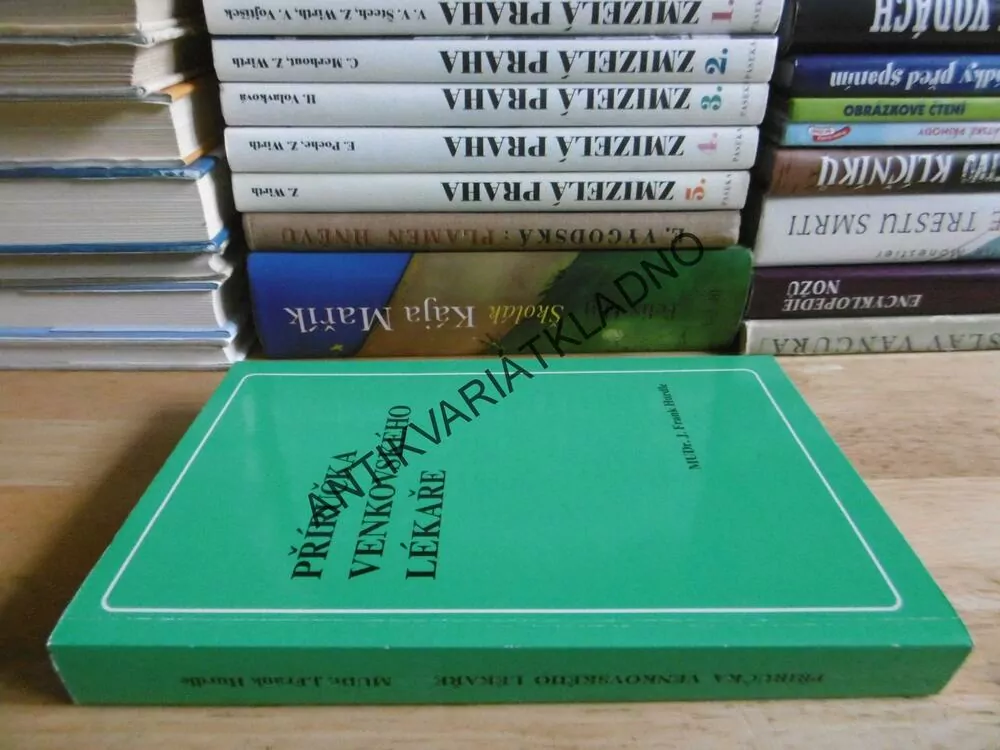PŘÍRUČKA VENKOVSKÉHO LÉKAŘE, MUDR. J. FRANK HURDLE, **an
