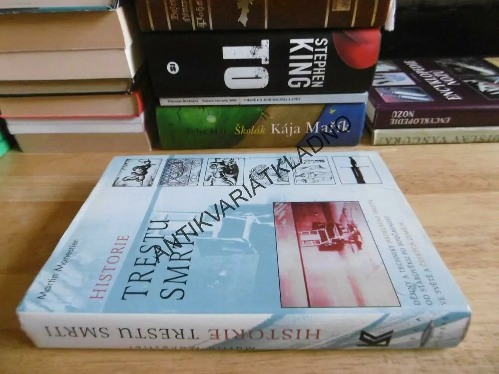 HISTORIE TRESTU SMRTI, MARTIN MONESTIER, **an