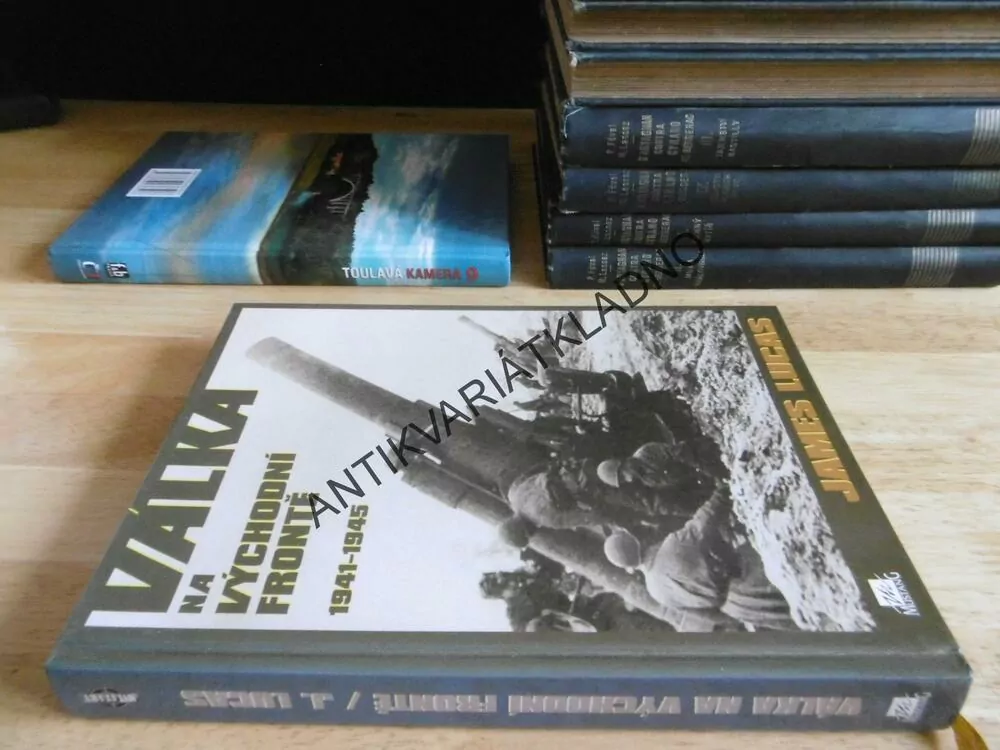 VÁLKA NA VÝCHODNÍ FRONTĚ 1941-45, JAMES LUCAS, **an