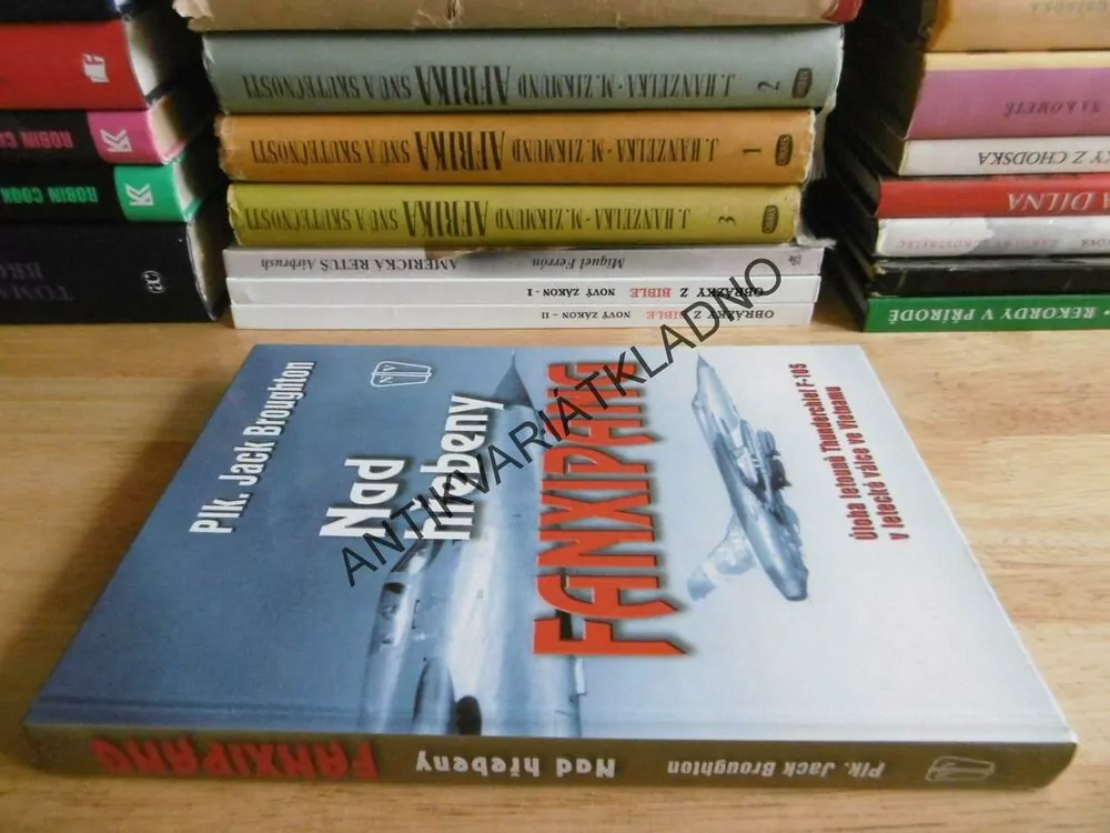 NAD HŘEBENY FANXIPANG, PLK. JACK BROUGHTON, **an