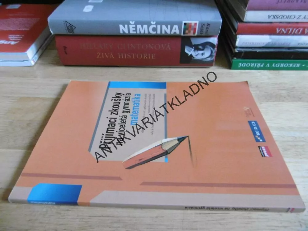 PŘIJÍMACÍ ZKOUŠKY NA VÍCELETÁ GYMNÁZIA MATEMATIKA