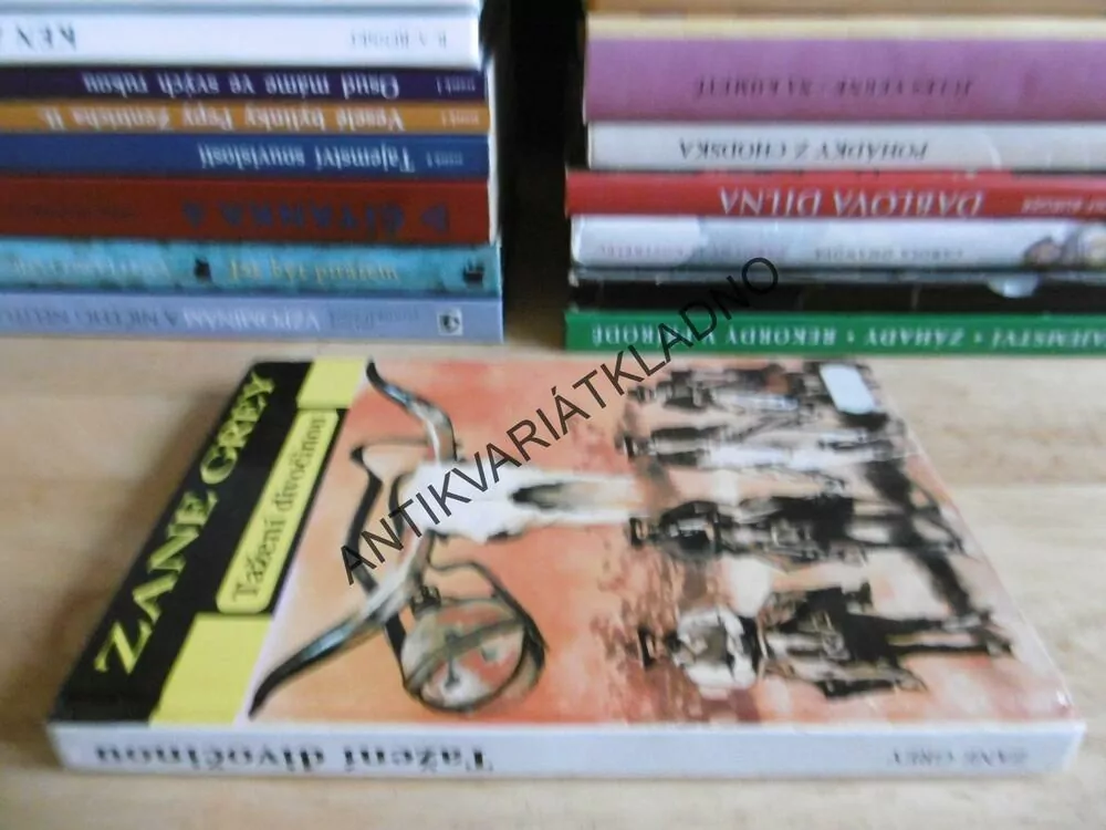 TAŽENÍ DIVOČINOU, ZANE GREY, GLAJC, **an