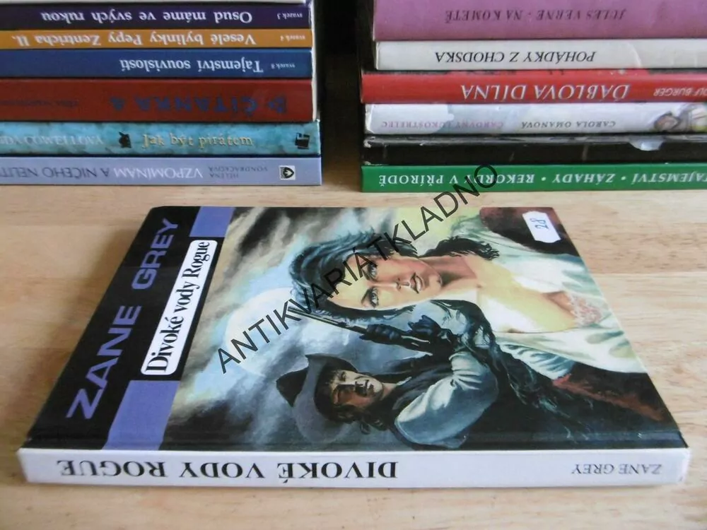 DIVOKÉ VODY ROGUE, ZANE GREY, KARAS, GLAJC, **an