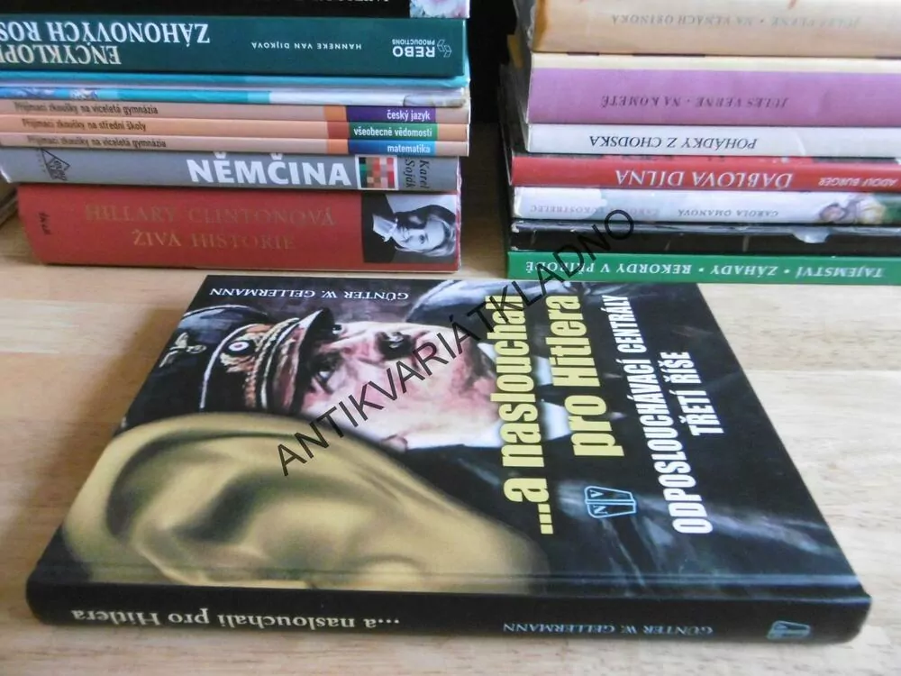 ... A NASLOUCHALI PRO HITLERA, ODPOSLOUCHÁVACÍ CENTRÁLY TŘETÍ ŘÍŠE, **an