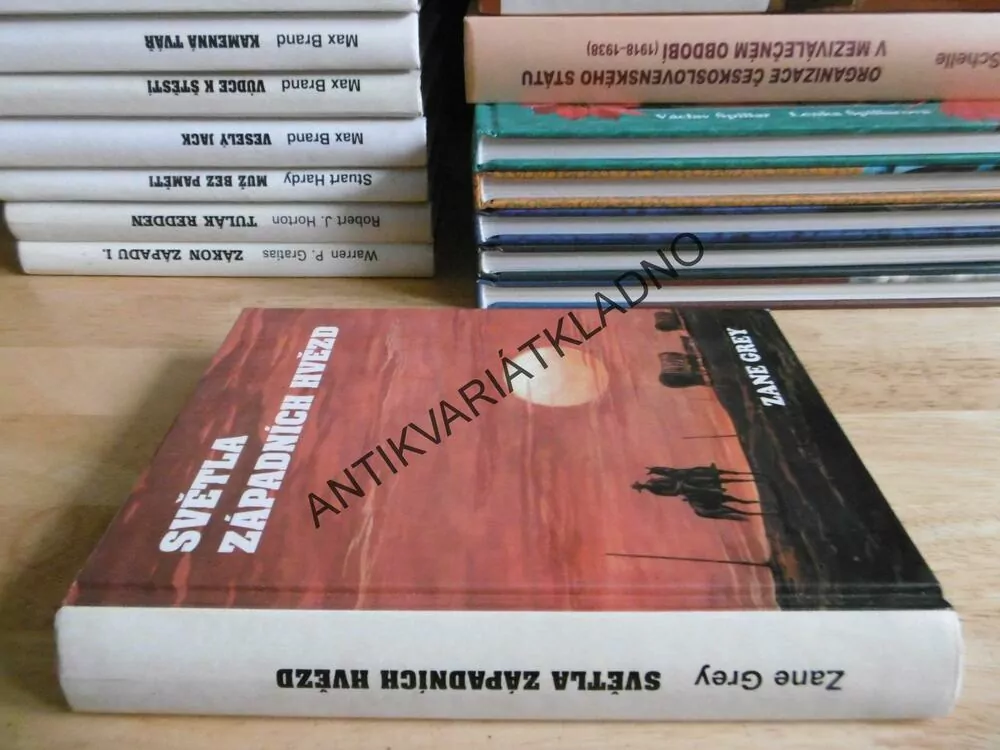 SVĚTLA ZÁPADNÍCH HVĚZD, ZANE GREY, **an