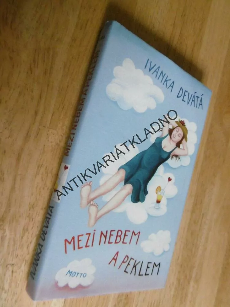 MEZI NEBEM A PEKLEM, IVANKA DEVÁTÁ, **an