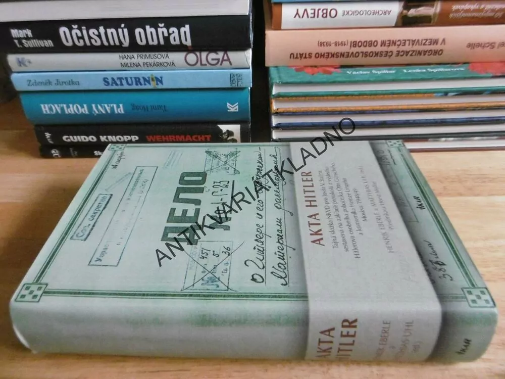 AKTA HITLER, HENRIK EBERLE, MATTHIAS UHL, **an