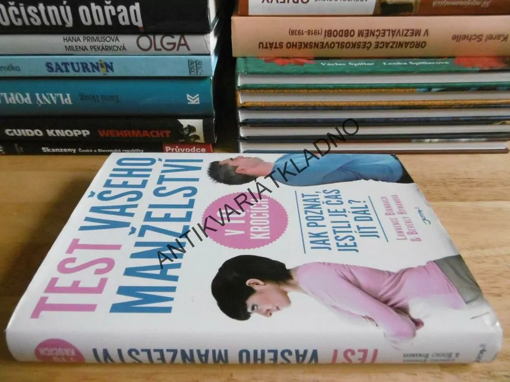 TEST VAŠEHO MANŽELSTVÍ V 10 KROCÍCH, LAWRENCE BIRNBACH, **an